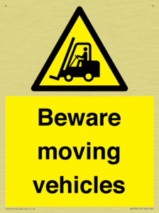 Beware moving vehicles with Warning forklift symbol